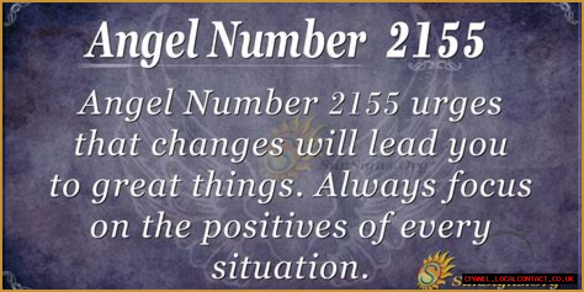 
ANGEL NUMBER 2155
