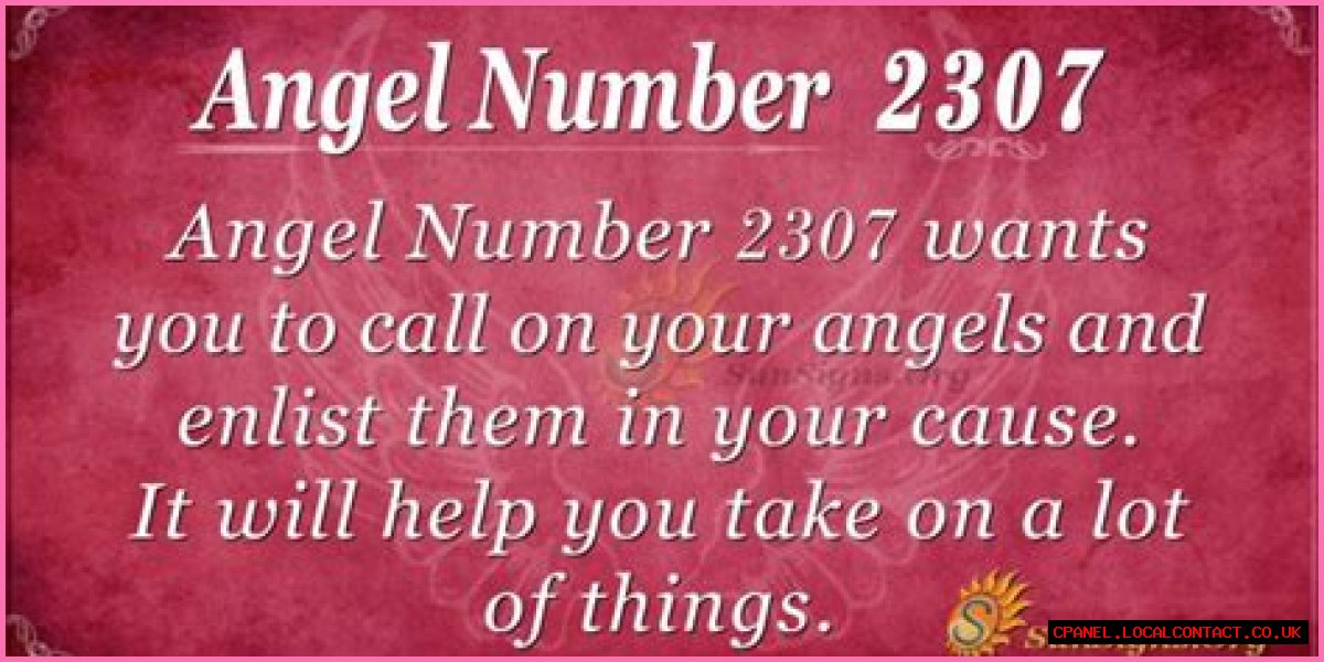 
ANGEL NUMBER 2307
