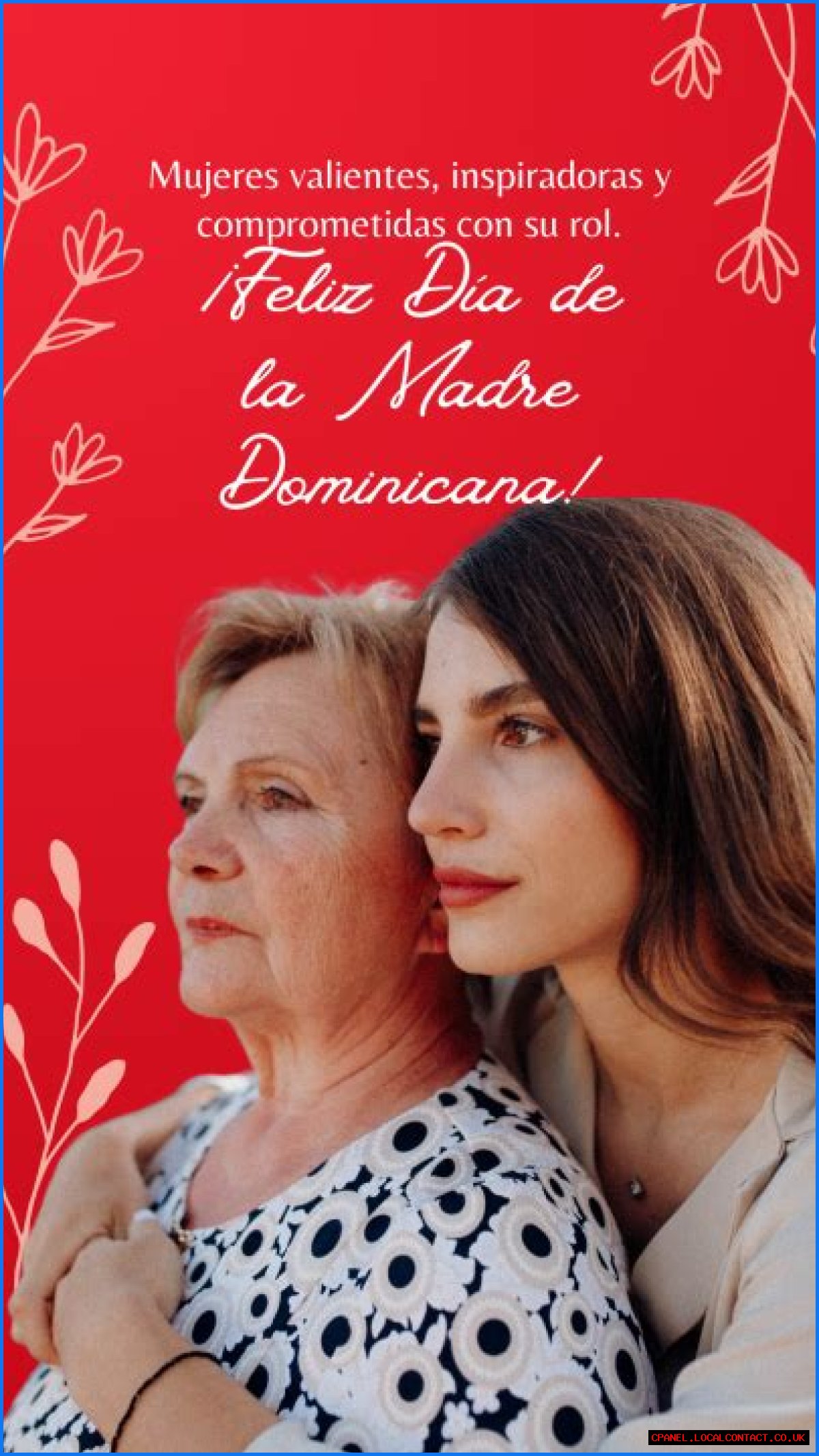 Celebrating The Heart Of A Nation: Feliz Día De La Madre Dominicana