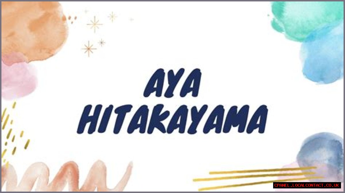 Exploring The Enigmatic World Of Aya Hitakaya: A Comprehensive Guide