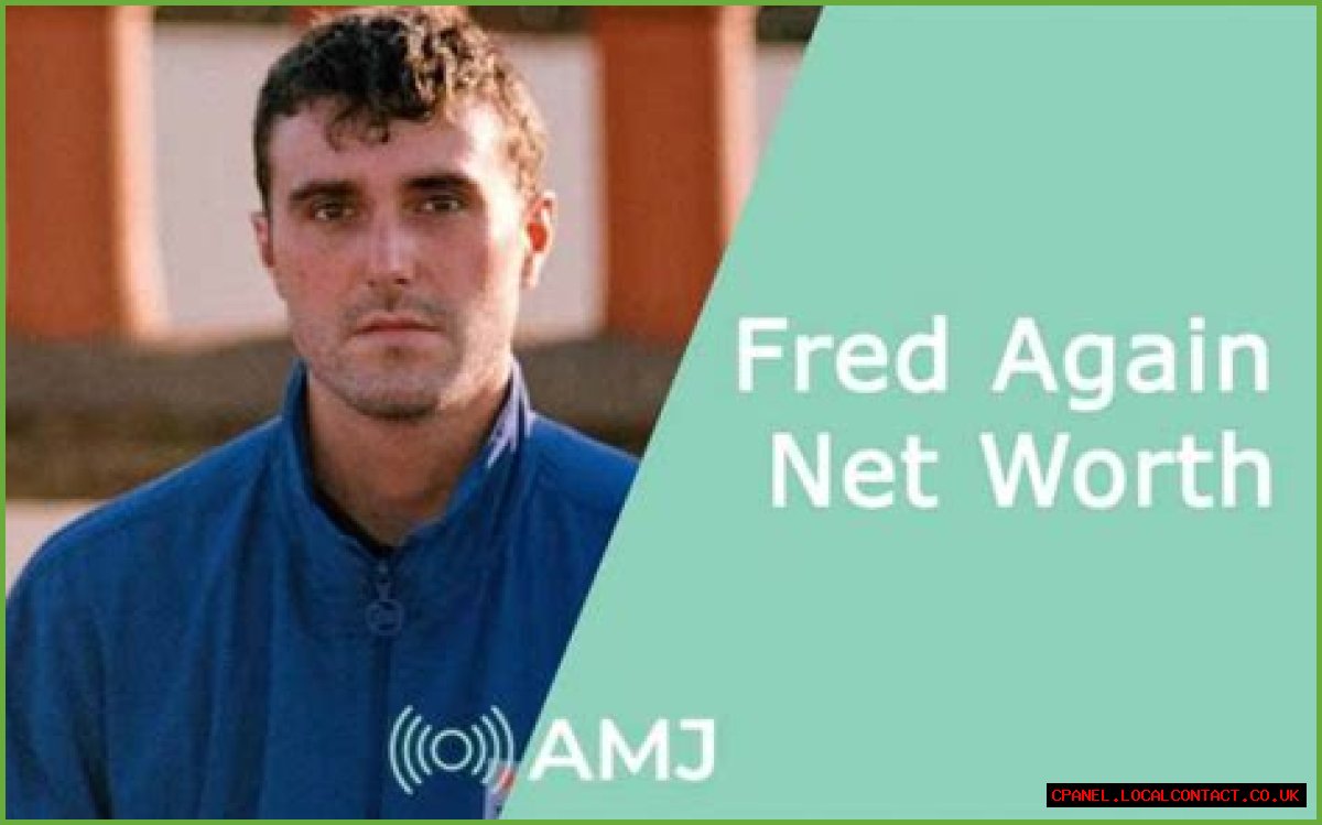 Fred Again Net Worth: A Deep Dive Into The Life And Career Of A Rising Star