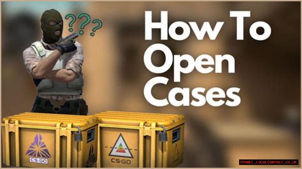 How to open csgo cases