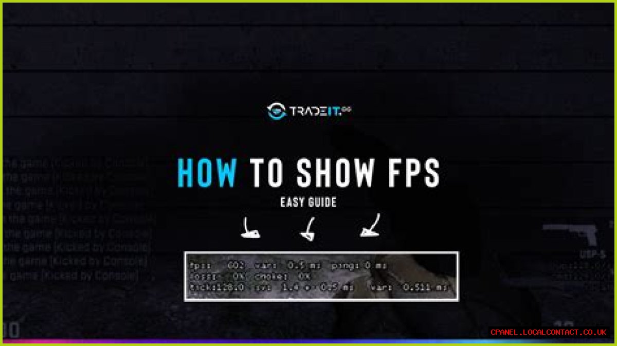 How to show fps csgo