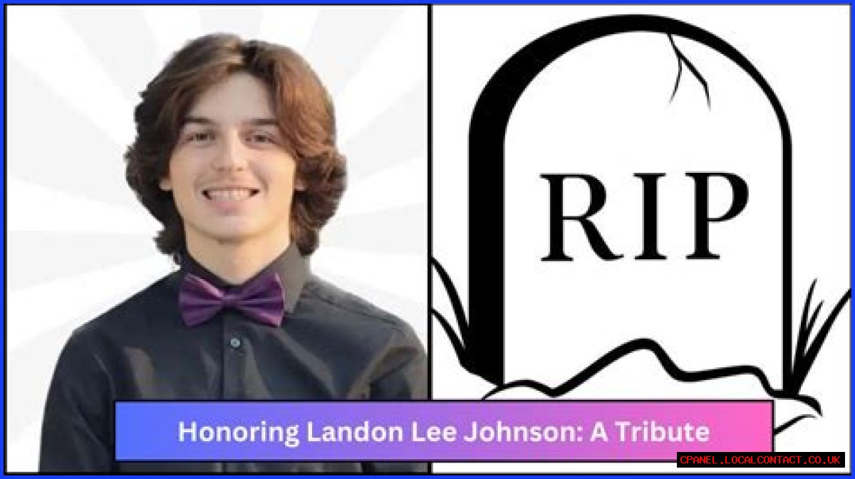 Landon Lee Johnson Cause Of Death Revealed