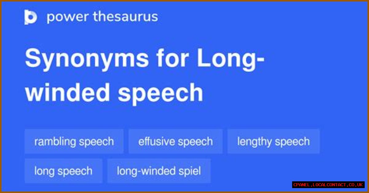 Long-winded tirade