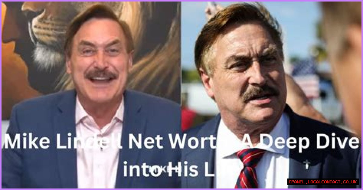 Mike Lindell Net Worth 2024: A Deep Dive Into His Financial Journey