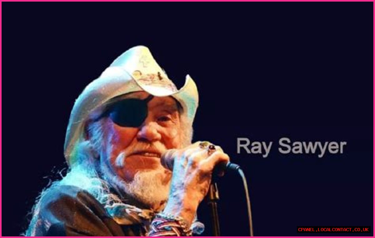 Ray Sawyer Net Worth 2024
