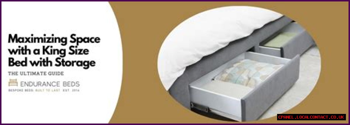 Your Ultimate Guide To King Bed With Storage: Maximizing Space And Comfort