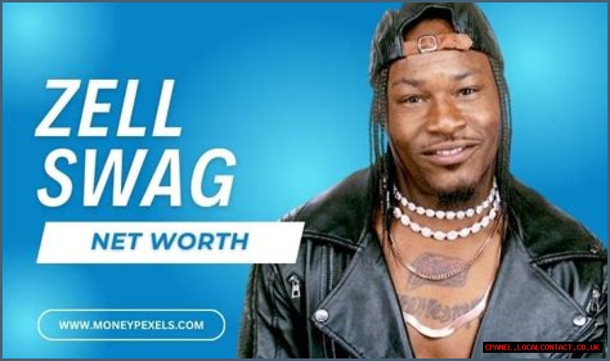 Zellswag Net Worth 2024